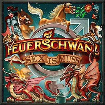 Feuerschwanz : Sex Is Muss (Single)